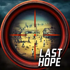 Last Hope - Zombie Sniper
